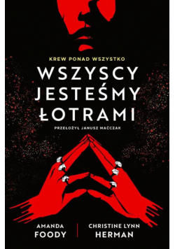 Wszyscy jesteśmy łotrami. Villians. Tom 1