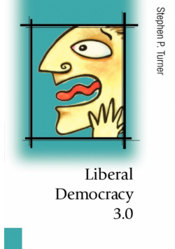 Liberal Democracy 3.0