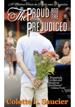 The Proud and the Prejudiced