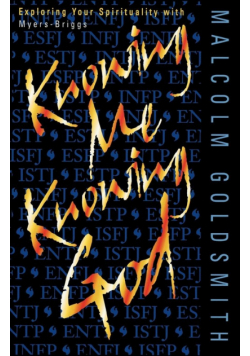 Knowing Me Knowing God