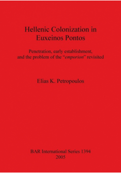 Hellenic Colonization in Euxeinos Pontos