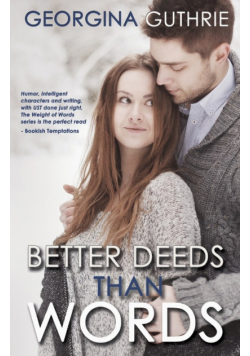 Better Deeds Than Words