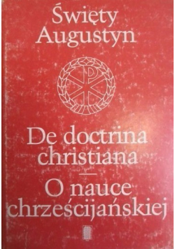 De Doctrina Christiana O nauce chrześcijańskiej