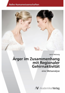 Ärger im Zusammenhang mit Regionaler Gehirnaktivität