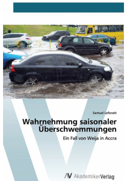 Wahrnehmung saisonaler Überschwemmungen