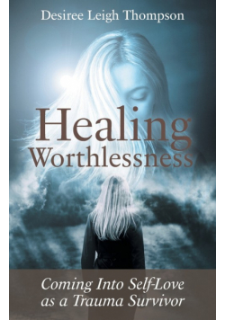 Healing Worthlessness