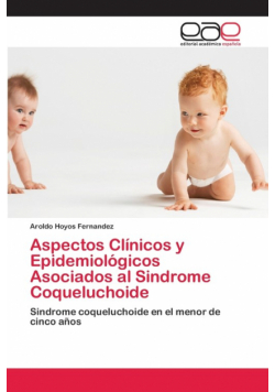 Aspectos Clínicos y Epidemiológicos Asociados al Sindrome Coqueluchoide