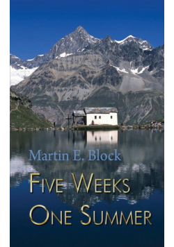Five Weeks One Summer