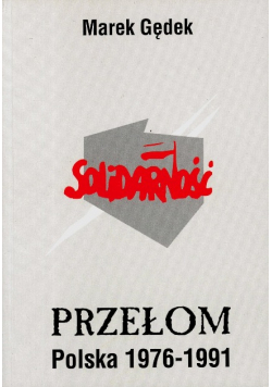 Przełom Polska 1976 1991