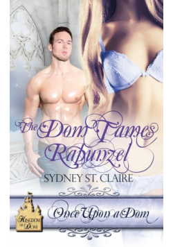 The Dom Tames Rapunzel