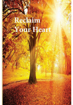 Reclaim Your Heart