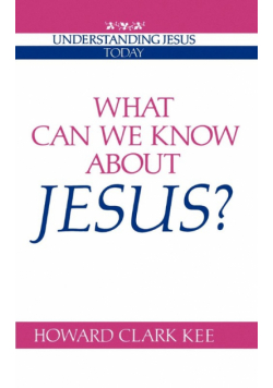 What Can We Know about Jesus?