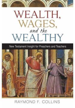 Wealth, Wages, and the Wealthy