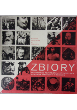 Zbiory poznańskiego towarzystwa przyjaciół nauk w Muzeum Narodowym w Poznaniu