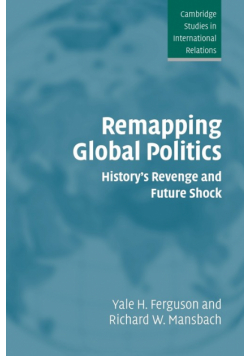 Remapping Global Politics