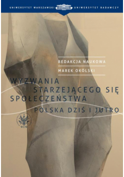 Wyzwania starzejącego się społeczeństwa