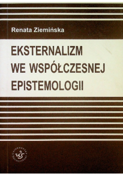 Eksternalizm we współczesnej epistemologii