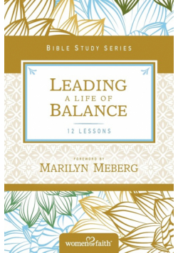 Leading a Life of Balance