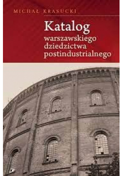 Katalog warszawskiego dziedzictwa