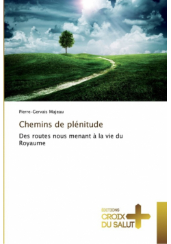 Chemins de plénitude