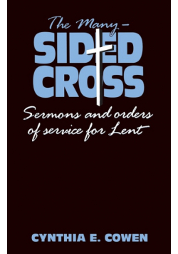 The Many-Sided Cross