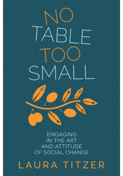 No Table Too Small