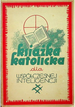 Książka katolicka dla współczesnej inteligencji