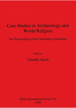 Case Studies in Archaeology and World Religion