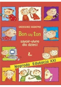 Bon czy ton Savoir vivre dla dzieci