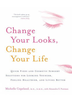 Change Your Looks, Change Your Life