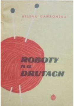 Roboty na drutach