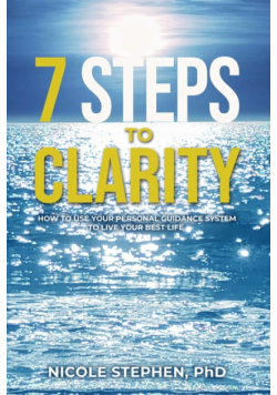 7 Steps to Clarity