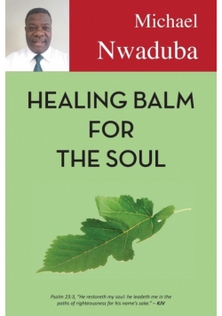 Healing Balm for the Soul