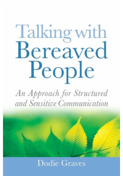Talking with Bereaved People