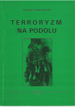 Terroryzm na Podolu