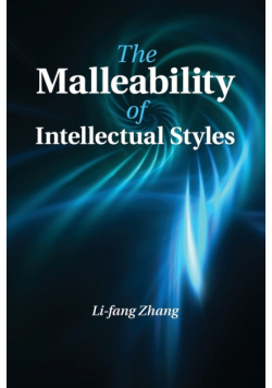 The Malleability of Intellectual Styles