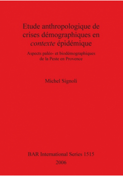 Etude anthropologique de crises démographiques en contexte épidémique