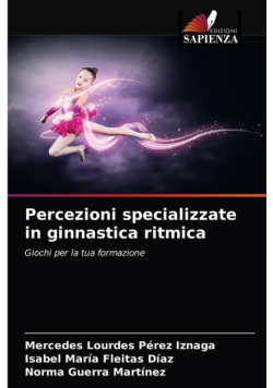 Percezioni specializzate in ginnastica ritmica