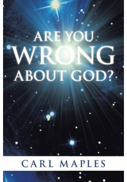 Are You Wrong about God?