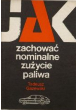 Jak zachować nominalne zużycie