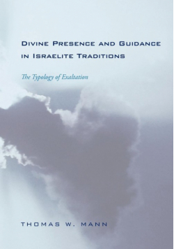 Divine Presence and Guidance in Israelite Traditions