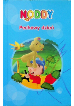 Noddy Pechowy dzień