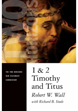 1 and 2 Timothy and Titus