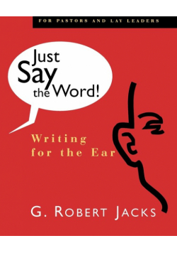 Just Say the Word