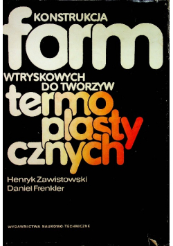 Konstrukcja form wtryskowych do tworzyw