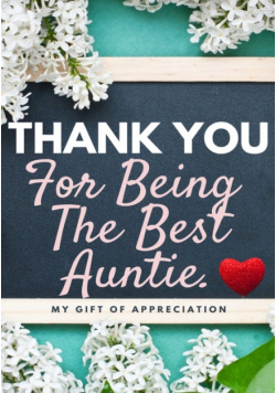 Thank You For Being The Best Auntie