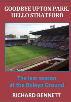 Goodbye Upton Park, Hello Stratford
