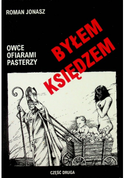 Byłem księdzem