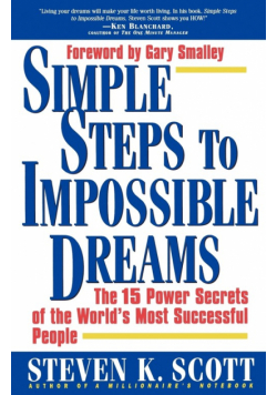 Simple Steps to Impossible Dreams