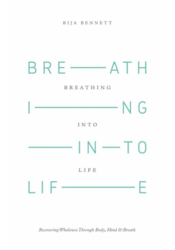 Breathing Into Life